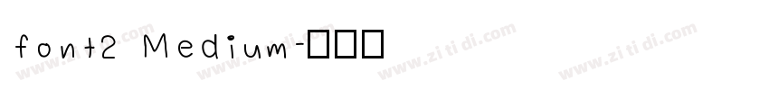 font2 Medium字体转换
